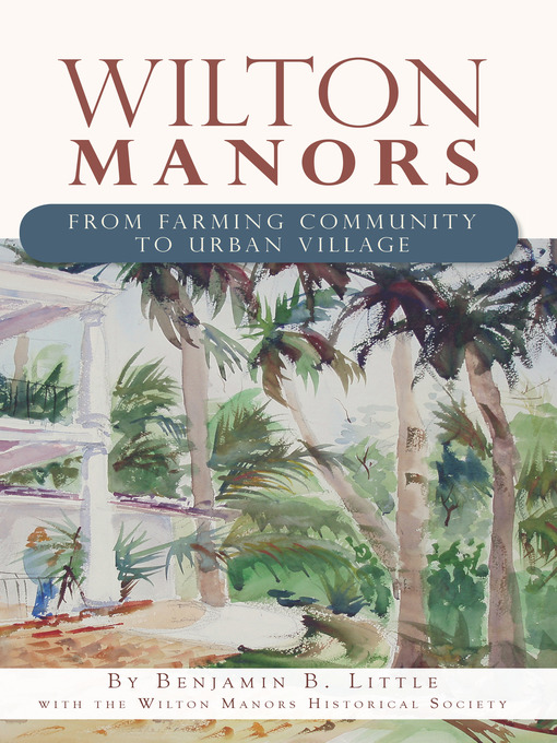 Title details for Wilton Manors by Benjamin B. Little - Available